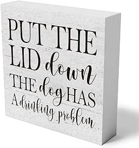 Put the Lid Down the Dog Has a Drinking Problem Wooden Box Sign Decorative Funny Bathroom Wood Box Sign Home Decor Rustic Farmhouse Square Desk Decor Sign for Shelf 5 x 5 Inches