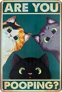 Are You Pooping Cat Sign 8x12 Inch Funny Bathroom Tin Signs Cute Cat Signs Home Decor Bathroom Wall Decor Cats Lover Gift (are you pooping 1pc)