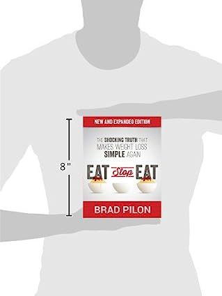Eat Stop Eat: Intermittent Fasting for Health and Weight Loss